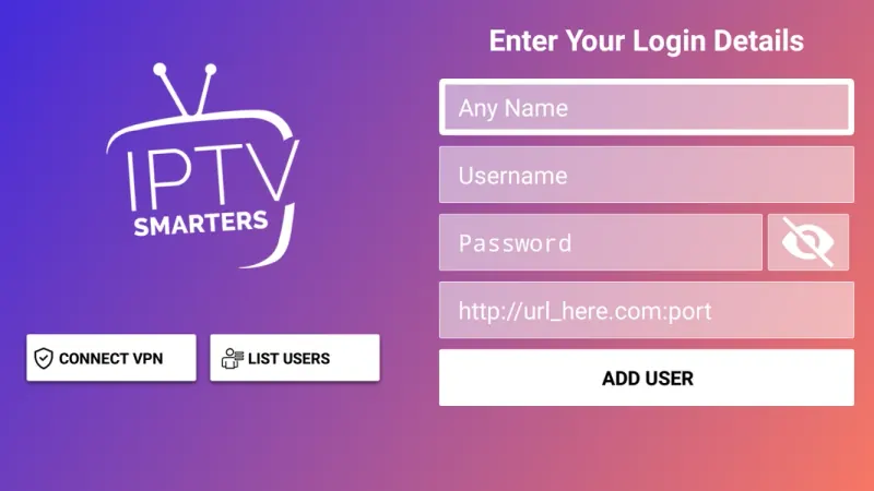 Ajouter un utilisateur dans IPTV Smarters Pro sur Android TV